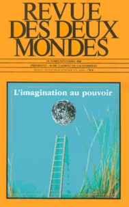 Revue Des Deux Mondes N° 10-11 Octobre-Novembre 2000 : L'Imagination Au Pouvoir