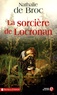 Nathalie de Broc - La sorcière de Locronan.