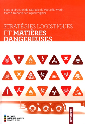 Stratégies logistiques et matières dangereuses