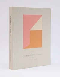 Nathalie Deboel - Comforting Homes - Second edition.