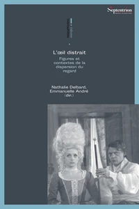L'œil distrait