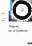 Nathalie Deruelle et Jean-Philippe Uzan - Théories de la Relativité.