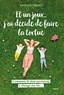 Nathalie Desanti - Et un jour j ai décidé de faire la tortue - Comment le slow parenting a changé ma vie....