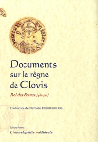 Documents sur le règne de Clovis (Rois des Francs 481-511)