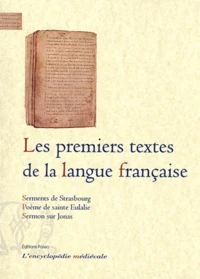 Les premiers textes de la langue française
