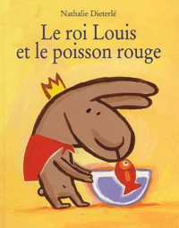 Le Roi Louis Et Le Poisson Rouge