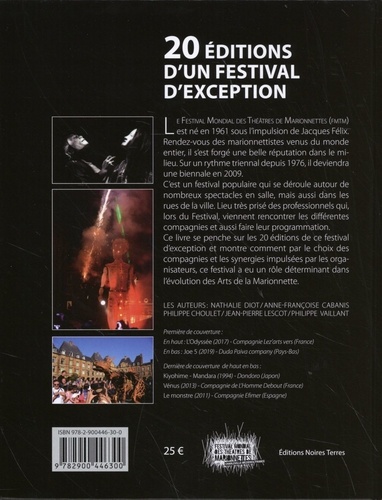 20 éditions d'un festival d'exception. Festival Mondial des Théâtres de Marionnettes (Charleville-Mézières 1961 à 2019)