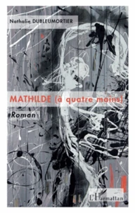 Mathilde (à quatre mains)