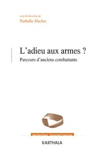 L'adieu aux armes ?