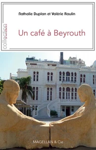 Un cafe à Beyrouth
