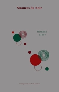 Nathalie Etoke - Nuances du noir.