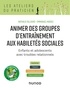 Nathalie Fallourd et Emmanuel Madieu - Animer des groupes d'entraînement aux habiletés sociales - Programme GECOs.