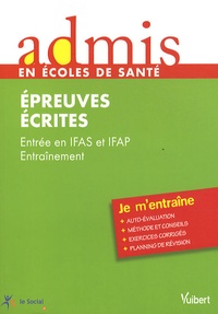 Entrée IFAS et IFAP Entraînement - Epreuves écrites.pdf