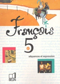 Francais 5eme Sequences Et Expression