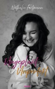 Ungeplant & Unperfekt