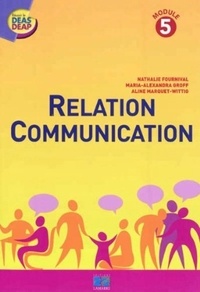Nathalie Fournival et Maria-Alexandra Groff - Relation Communication - Module 5.