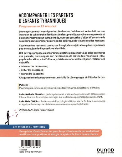 Accompagner les parents d'enfants tyranniques. Programme en 13 séances 2e édition