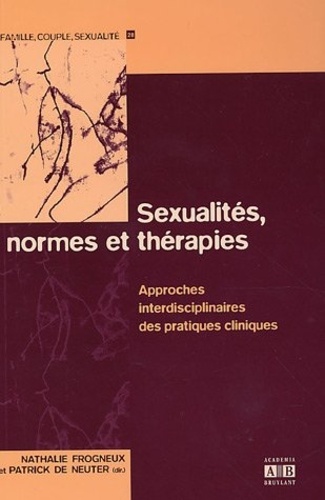 Sexualités, normes et thérapies. Approches interdisciplinaires des pratiques cliniques