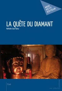 Nathalie Gaul Kaïsu - La quête du diamant.