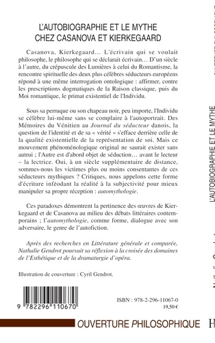 L'autobiographie et le mythe chez Casanova et Kierkegaard. Automythologies comparées