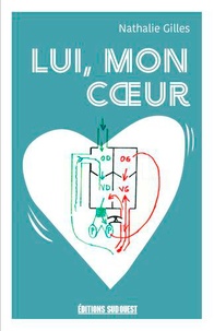 Meilleur forum télécharger des ebooks Lui, mon coeur in French