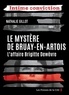Nathalie Gillot - Le mystère de Bruay-en-Artois - L'affaire Brigitte Dewèvre.
