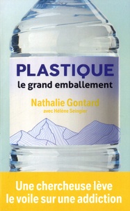 Livre électronique pdf download Plastique : le grand emballement par Nathalie Gontard, Hélène Seingier 9782379131349 CHM MOBI in French