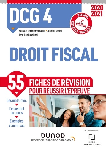 Nathalie Gonthier-Besacier et Jennifer Gasmi - DCG 4 Droit fiscal - Fiches de révision - 2020-2021.