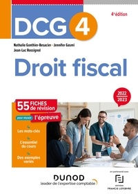 Nathalie Gonthier-Besacier et Jennifer Gasmi - DCG 4 Droit fiscal - Fiches de révision - 2022-2023.