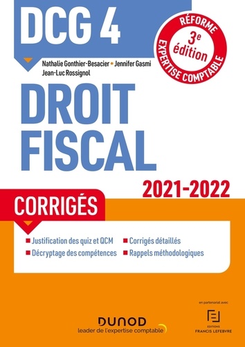 DCG 4 Droit fiscal. Corrigés  Edition 2021-2022