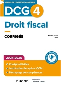 Nathalie Gonthier-Besacier et Jennifer Gasmi - DCG 4 Droit fiscal - Corrigés.