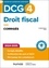 DCG 4 Droit fiscal. Corrigés  Edition 2024-2025