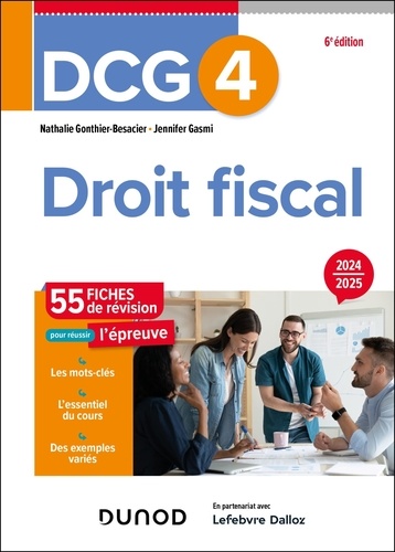 DCG 4. Droit Fiscal  Edition 2024-2025