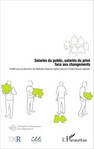 Nathalie Greenan et Sylvie Hamon-Cholet - Salariés du public, salariés du privé face aux changements.