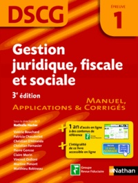 Nathalie Hector - Gestion juridique fiscale et sociale - DSCG 1 - Manuel, applications & corrigés.