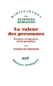 Téléchargement gratuit d'ebooks pdf téléchargeables La valeur des personnes  - Preuves et épreuves de la grandeur in French