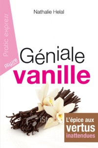 Nathalie Hélal - Géniale vanille.