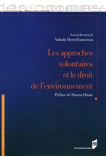 Nathalie Hervé-Fournereau - Les approches volontaires et le droit de l'environnement.