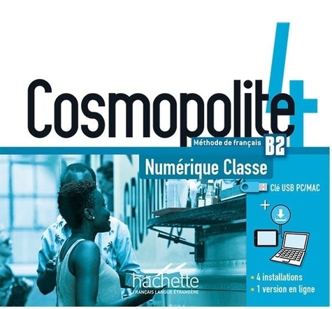 Nathalie Hirschsprung et Tony Tricot - Cosmopolite 4 : Manuel numérique classe (Clé USB).