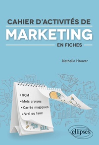Nathalie Houver - Cahier d'activités de marketing en fiches.