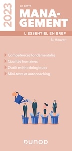 Nathalie Houver - Le petit management - L'essentiel en bref.