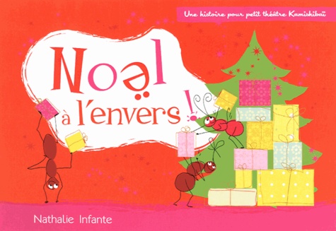  KAMISHIBAÏ / Kamitapis - Noël à l'envers (French Edition):  9782918717157: INFANTE, Nathalie: Books
