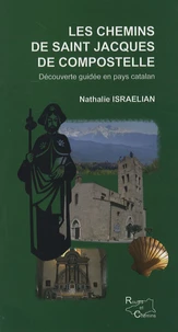 Les chemins de Saint Jacques de Compostelle