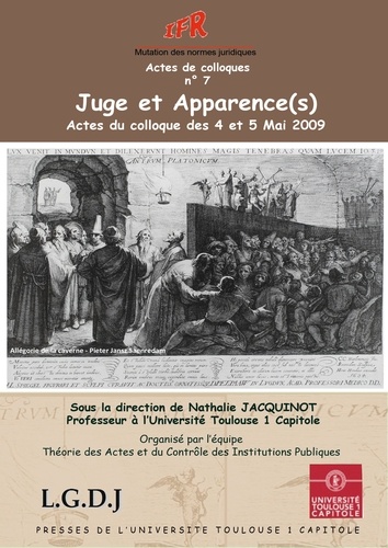 Juge et apparence(s). Actes du colloque des 4 et 5 mai 2009