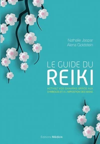 Le guide du reiki