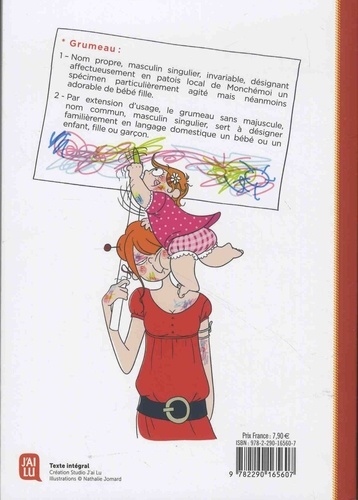 Le petit grumeau illustré Tome 1 Chroniques d'une apprentie maman