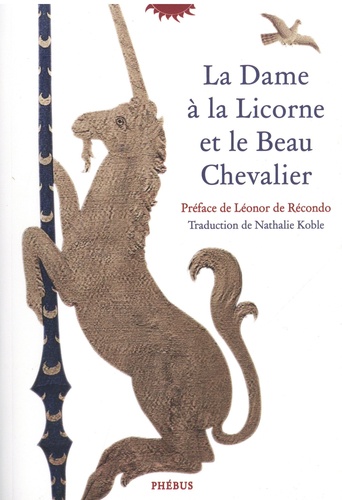 La dame à la licorne et le beau chevalier