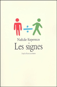 Nathalie Kuperman - Les signes.