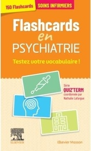 Nathalie Lafargue - Flashcards en psychiatrie - Testez votre vocabulaire !.