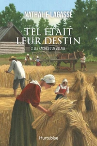 Les racines d'un village